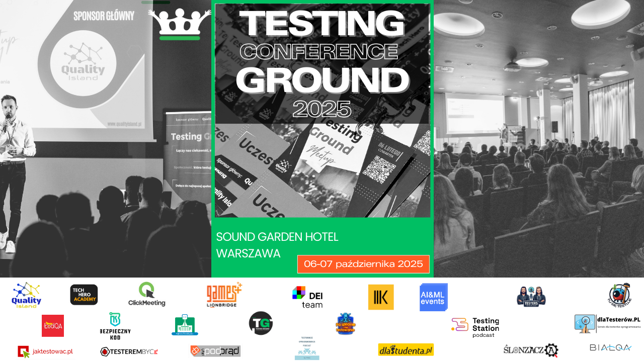 Testing Ground Conference 2025 – nowa konferencja dla świata testowania oprogramowania